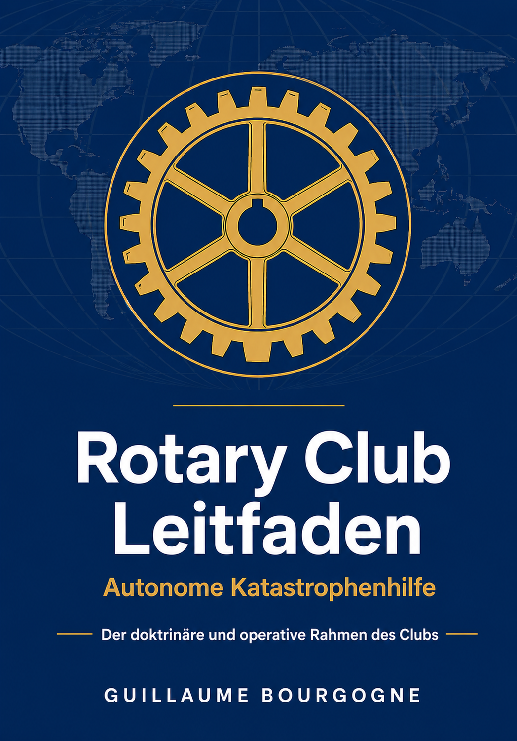 Rotary Club Leitfaden — deutsche Ausgabe